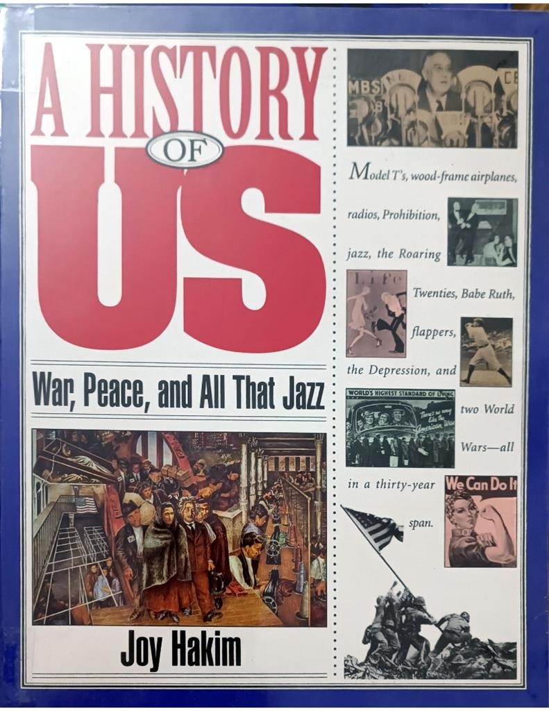 A History of US -9 (War,Peace,and All That Jazz)