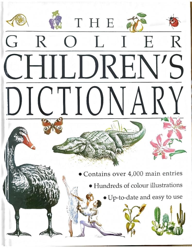 The Grolier Children's Cictionary 1