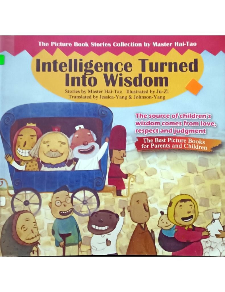 Intelligence Turned Into Wisdom