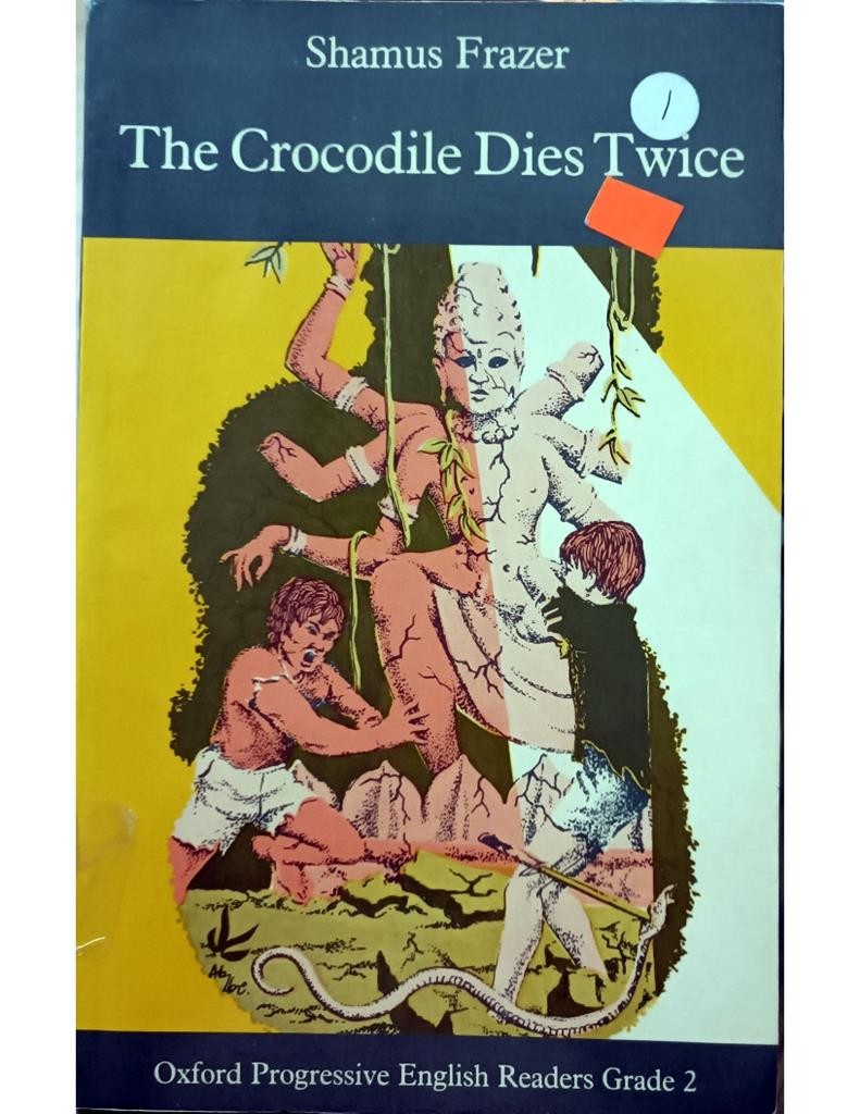 The Crocodile Dies twice