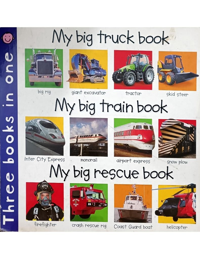 My Big Truck Book, My Big Train Book, My Big Rescue Book