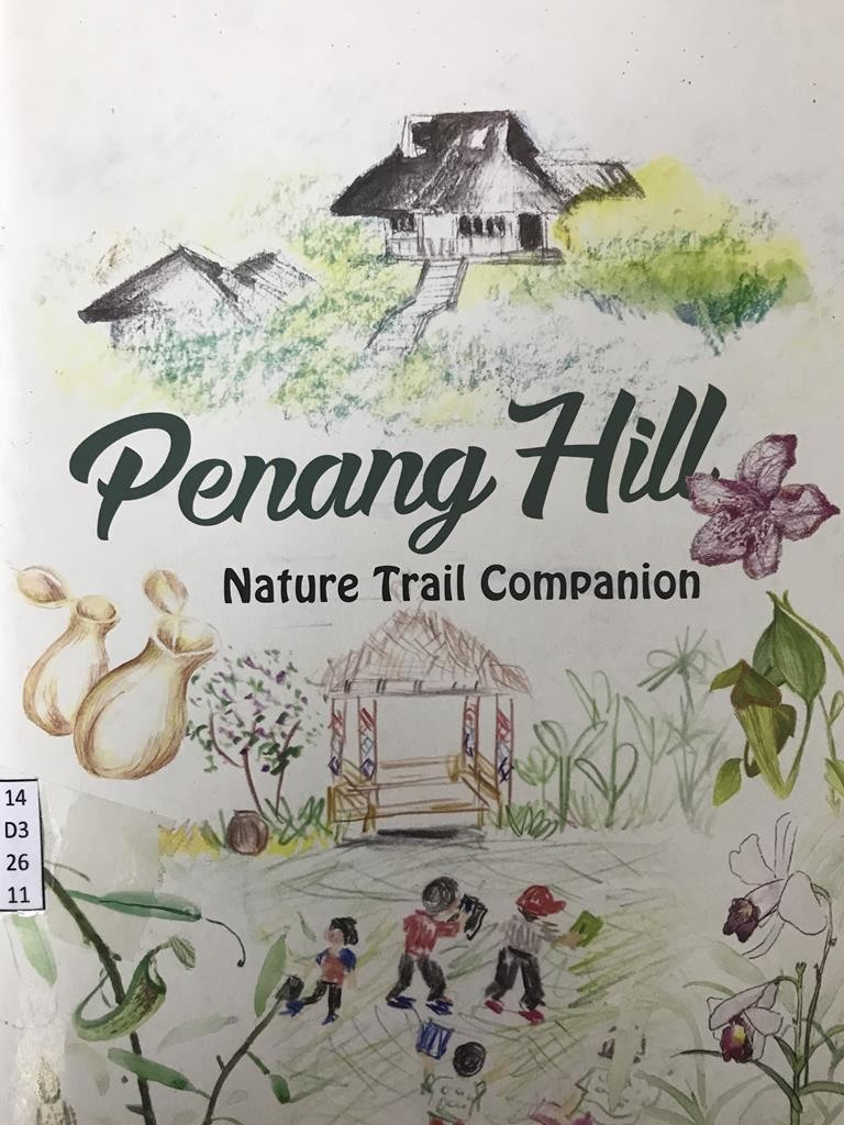 Penang Hill Nature Trail Companion