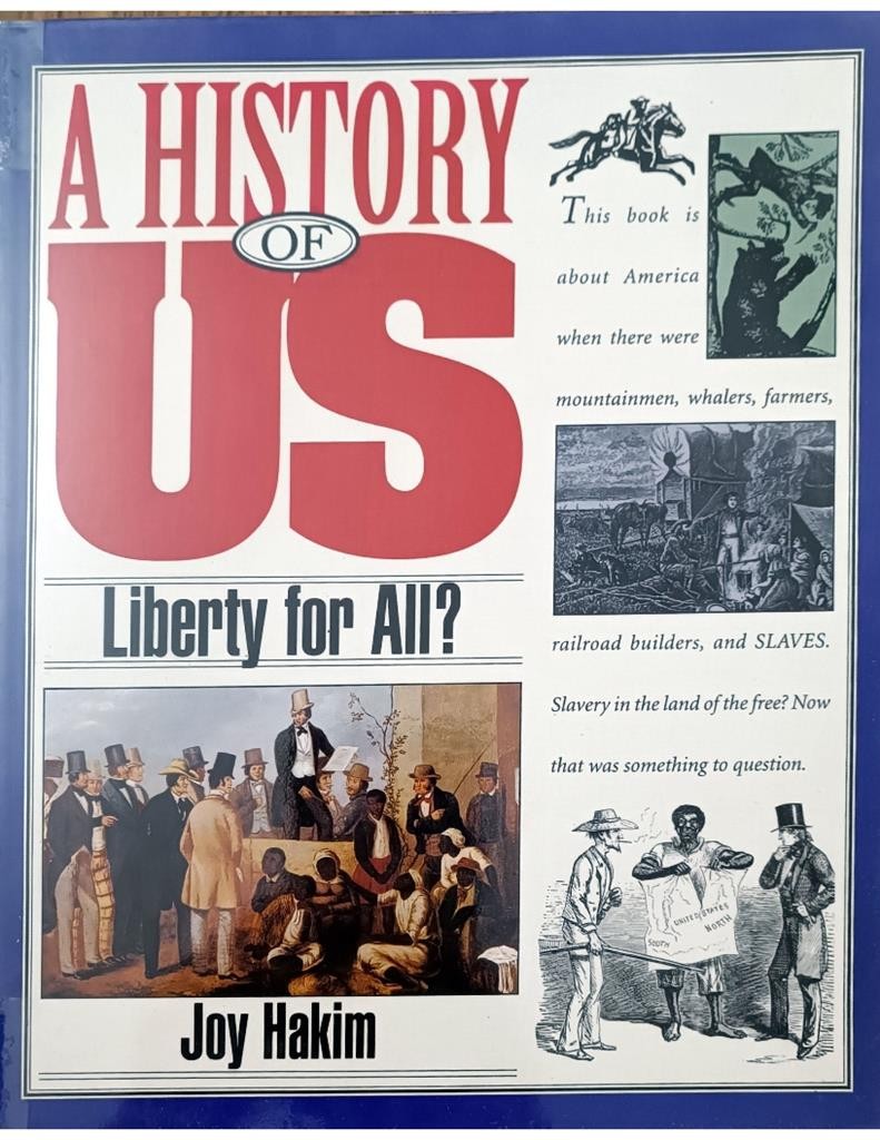 A History of US -5 (Liberty for All?)