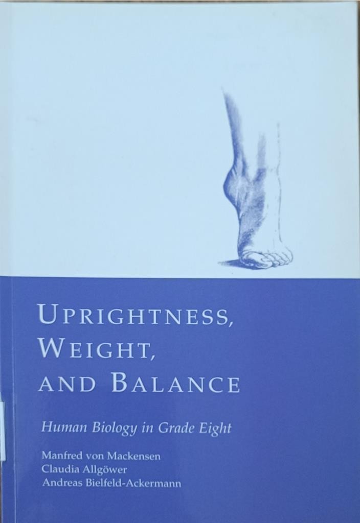 Uprightness, Weight And Balance