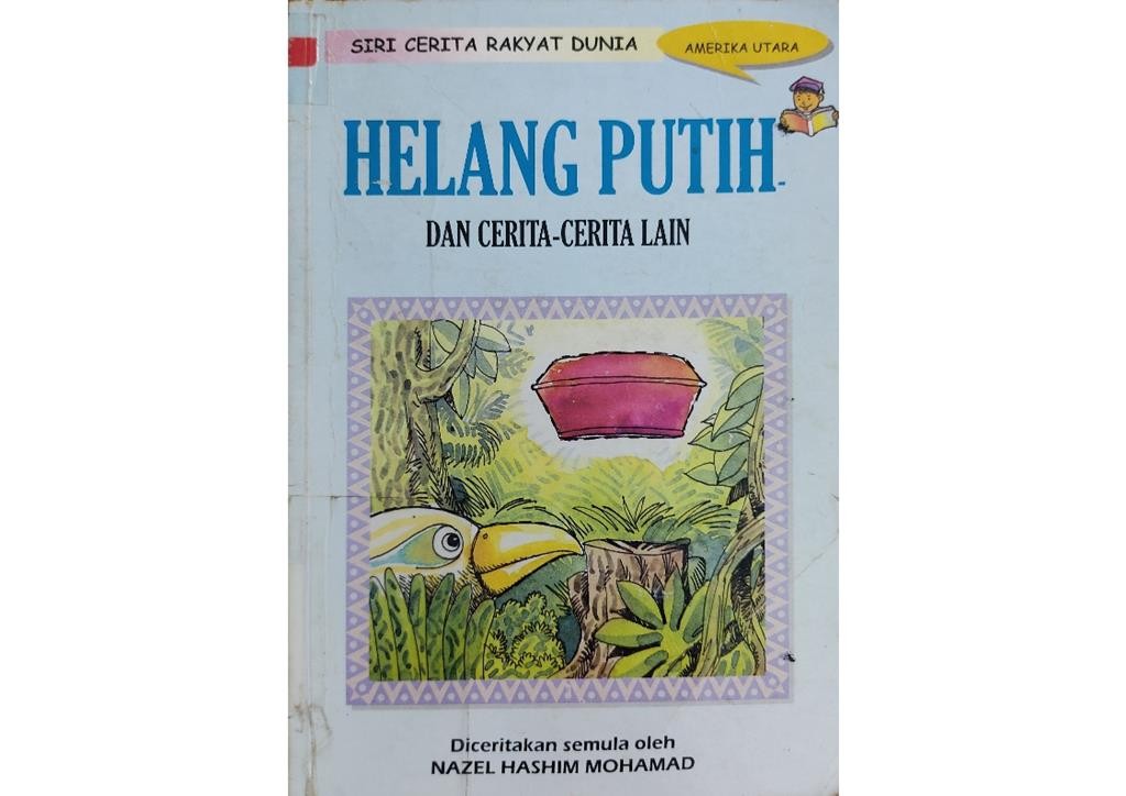 Helang Putih dan Cerita-cerita Lain