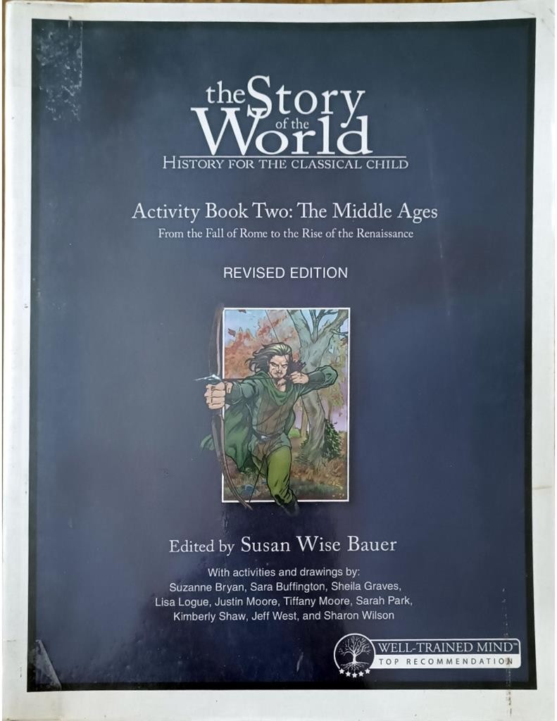 The Story of the World (Volume 2: The Middle Age)