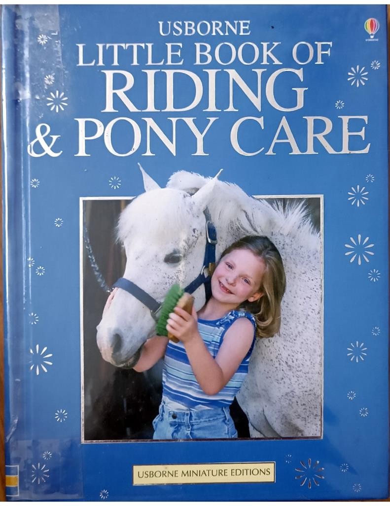 Little Book Of Riding & Pony Care