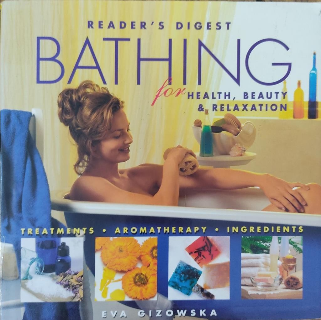 Bathing for Health, Beauty & Relaxation