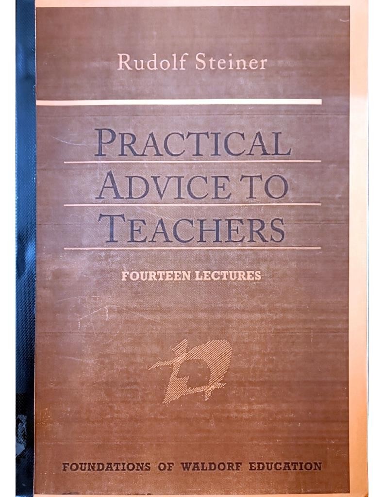 Practical Advice to Teachers