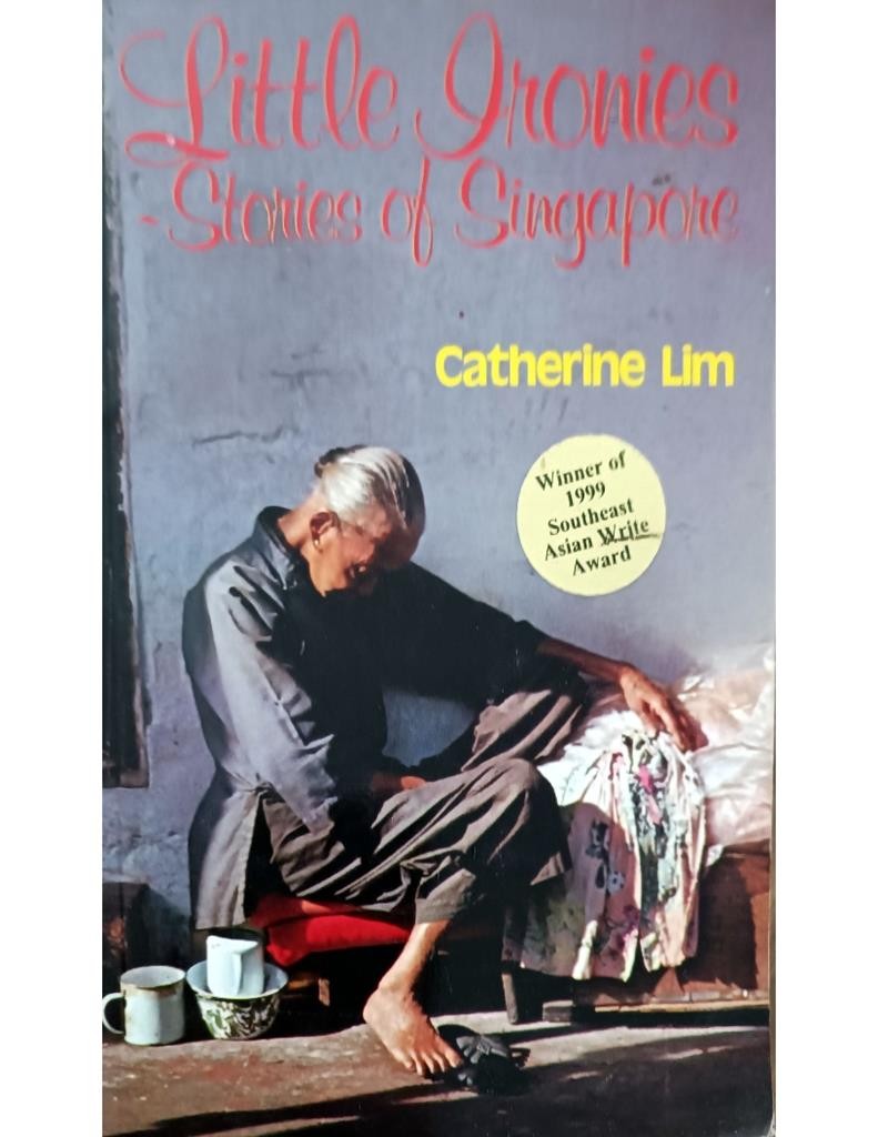 Little Ironies: Stories of Singapore