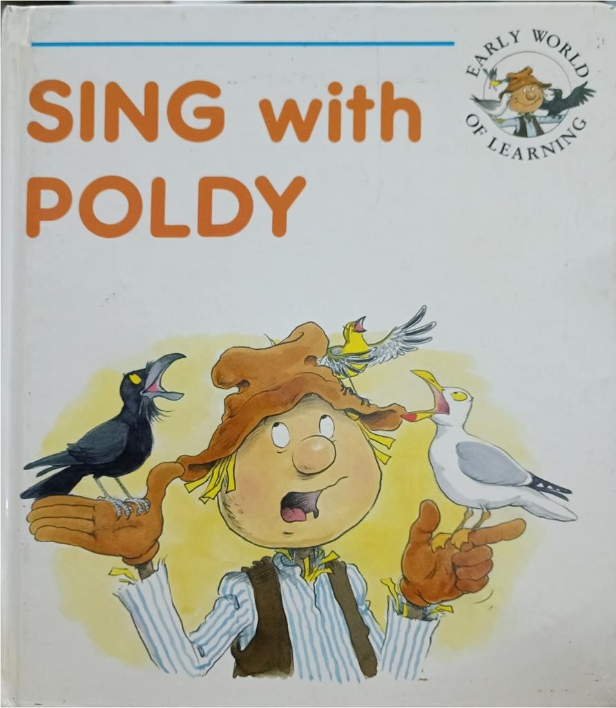 Learn about SING with POLDY ( Early World Of Learining)