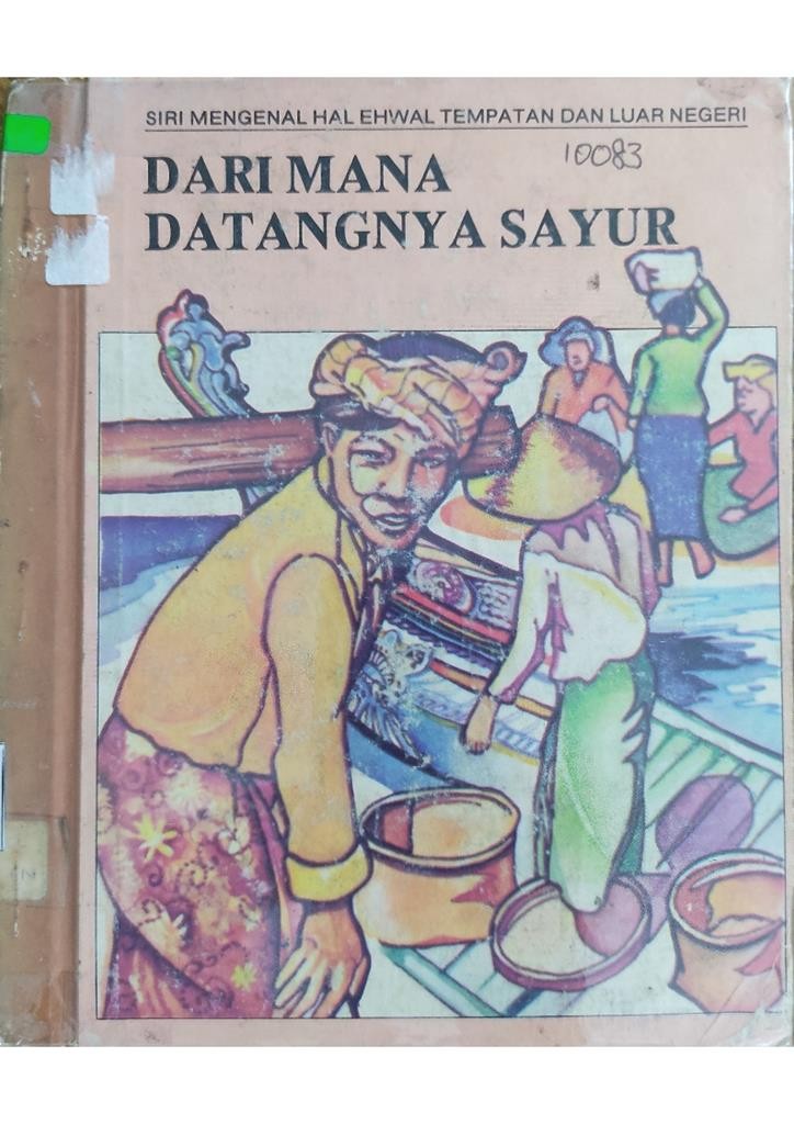 Dari Mana Datangnya Sayur