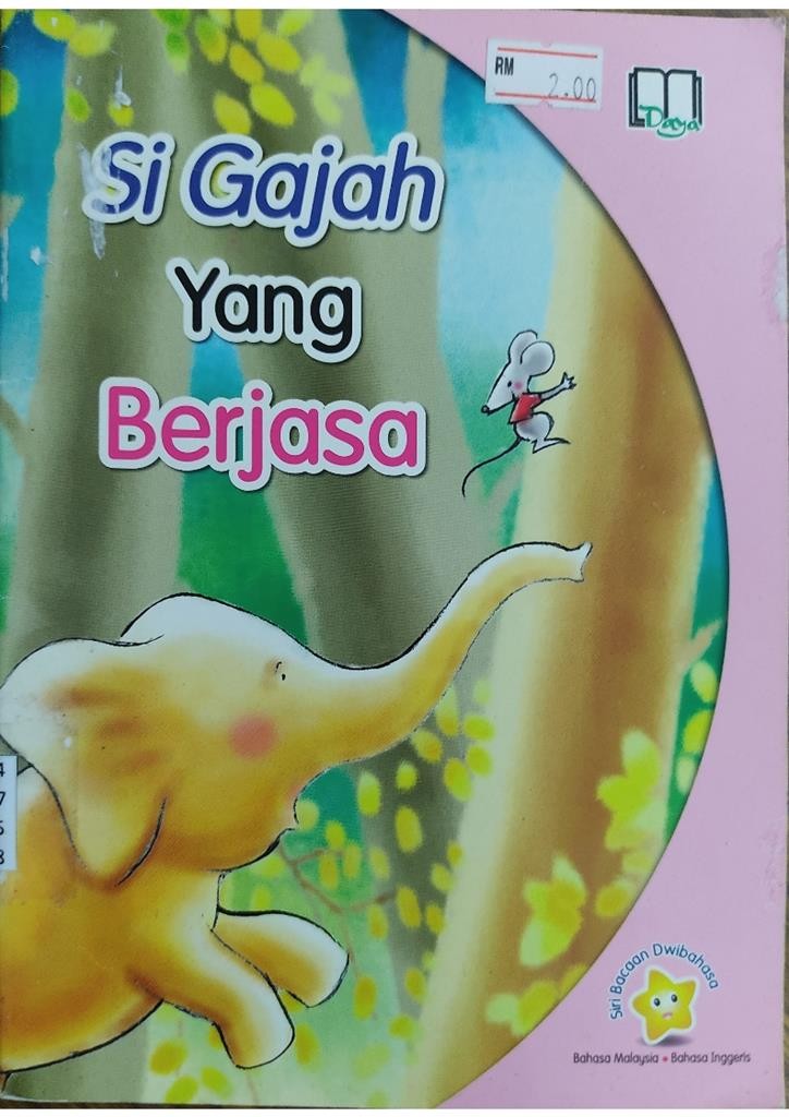 Si Gajah yang Berjasa