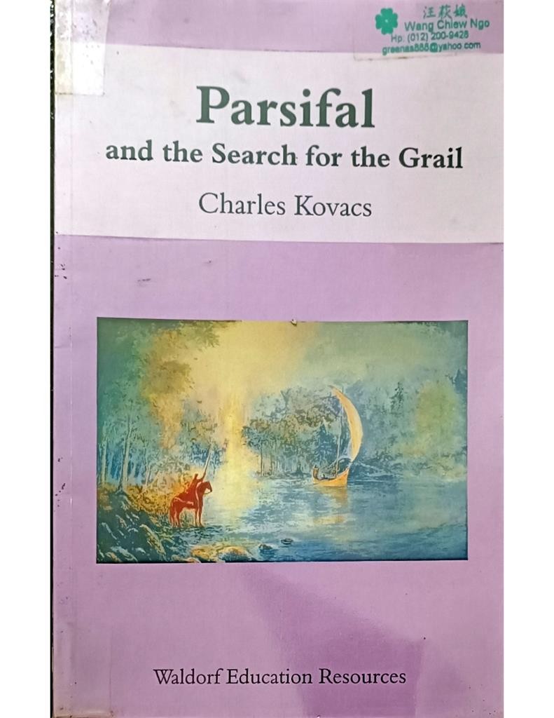 Parsifal and the Search for the Grail