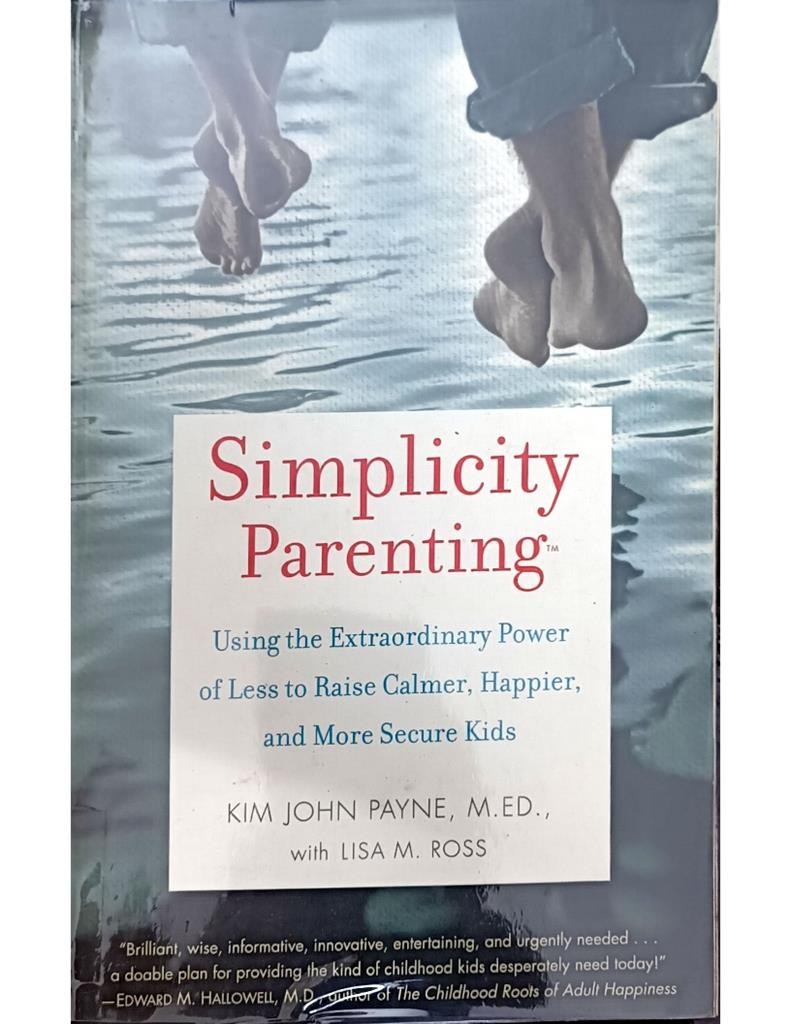 simplicity Parenting