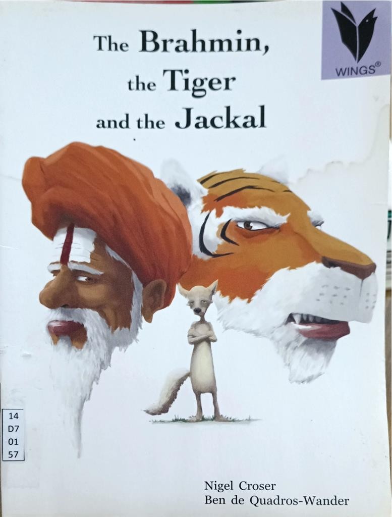 The Brahmin, the Tiger and the Jackal