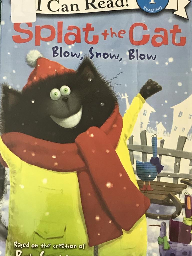 Splat The Cat Blow,Snow,Blow  (I Can Read 1)