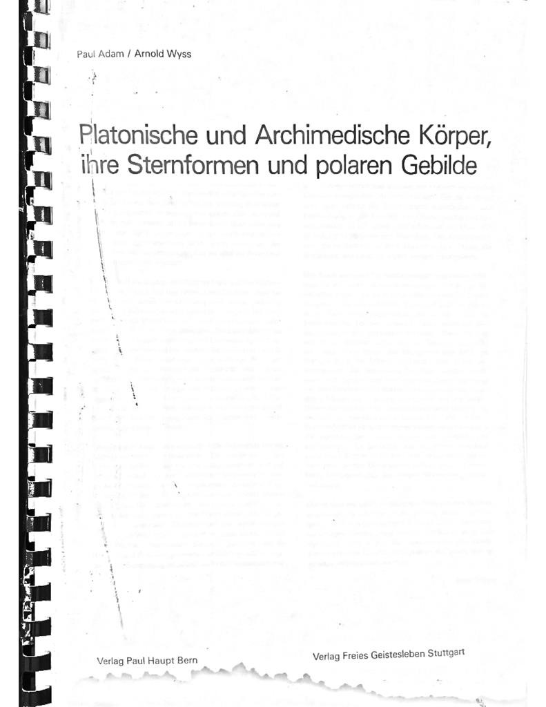 Platonische und Archimedische Korper, ihre Sternformen und polaren Gebilde