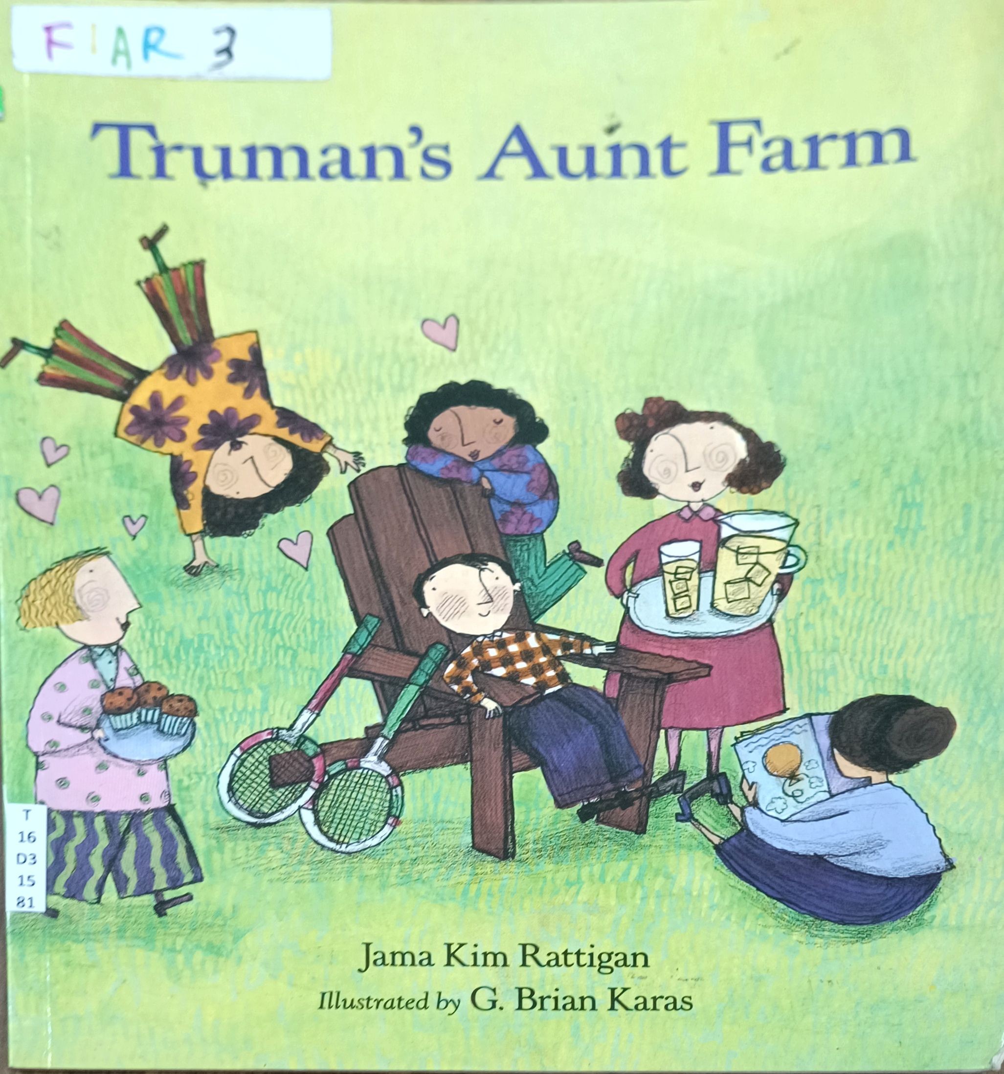Truman's Aunt Farm (FIAR Vol.3)