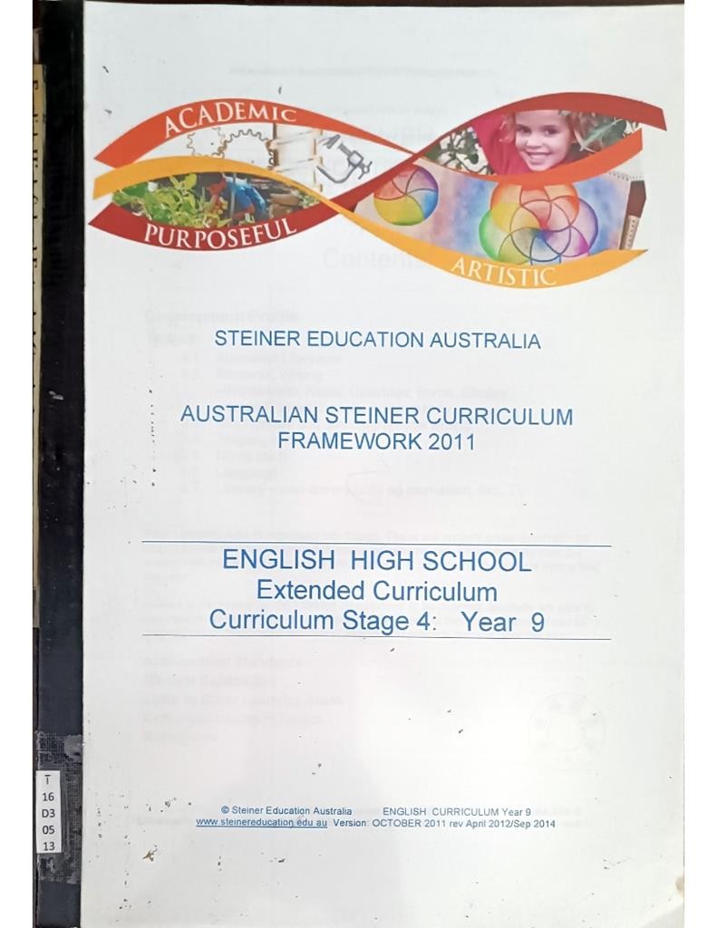 Australian Steiner Curriculum Framework 2011 - English High School Extended Curriculum ( Curriculum Stage 4: Year 9)