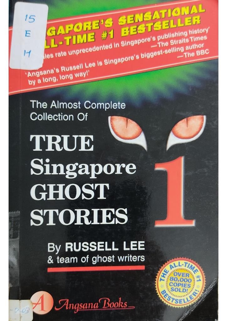 True Singapore Ghost Stories