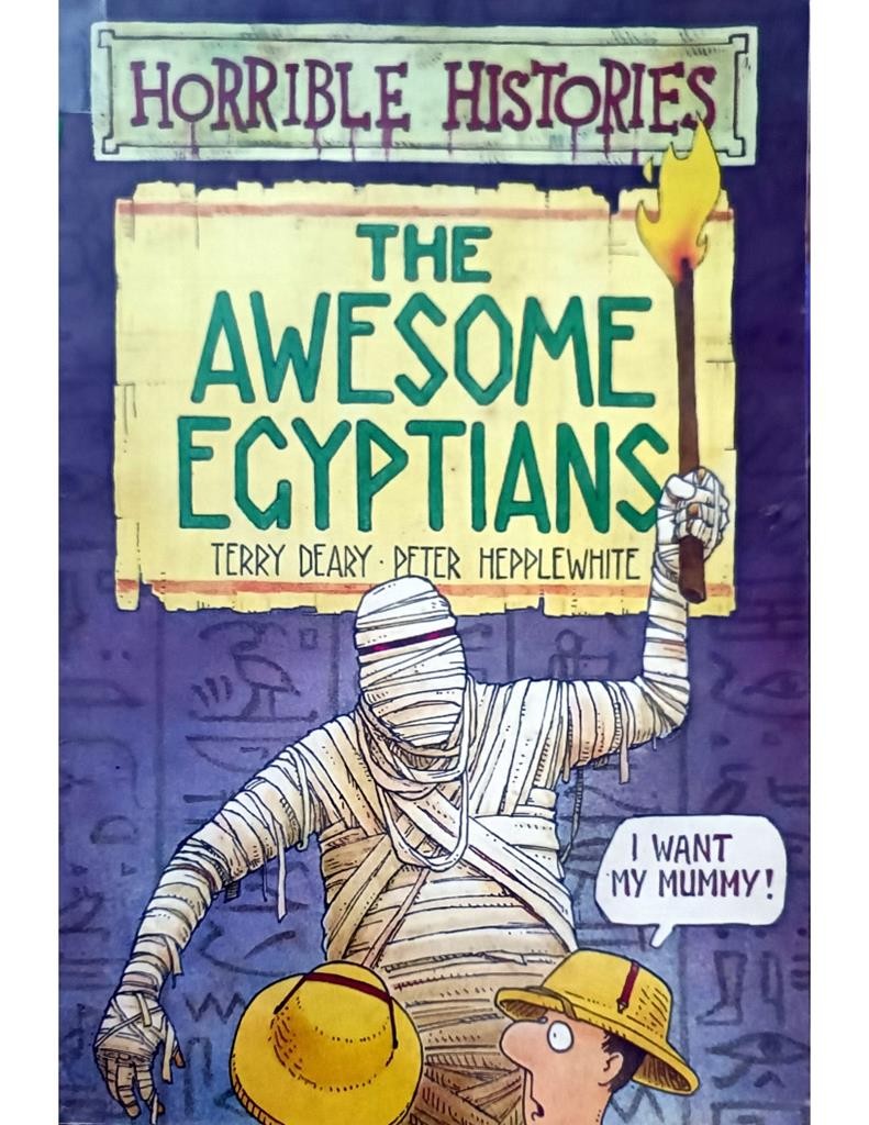 The Awesome Egyptians ( Horrible Histories)