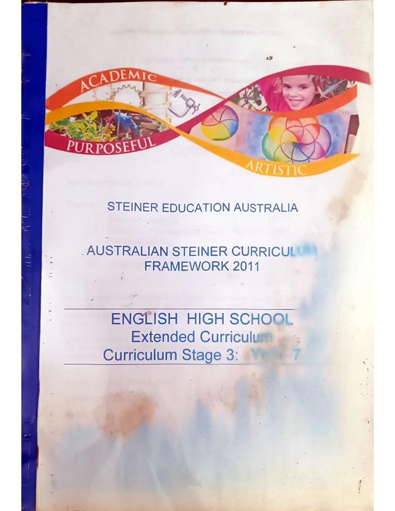 Australian Steiner Curriculum Framework 2011 - English High School Extended Curriculum ( Curriculum Stage 3: Year 7)