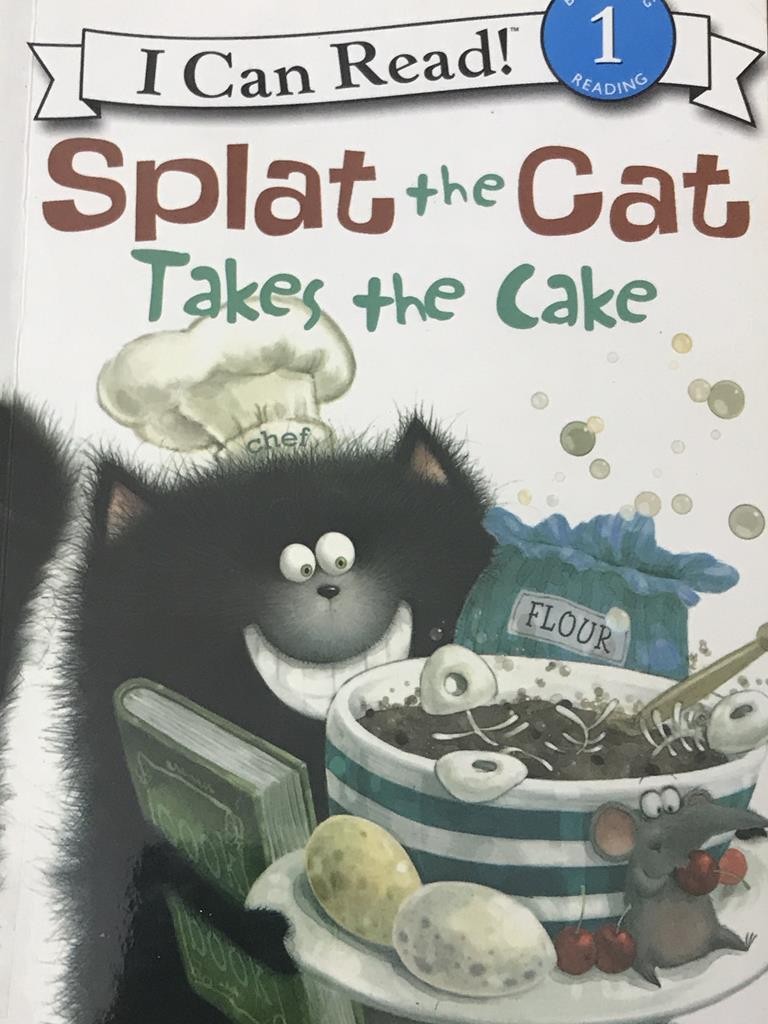 Splat The Cat Takes The Cake  (I Can Read 1)