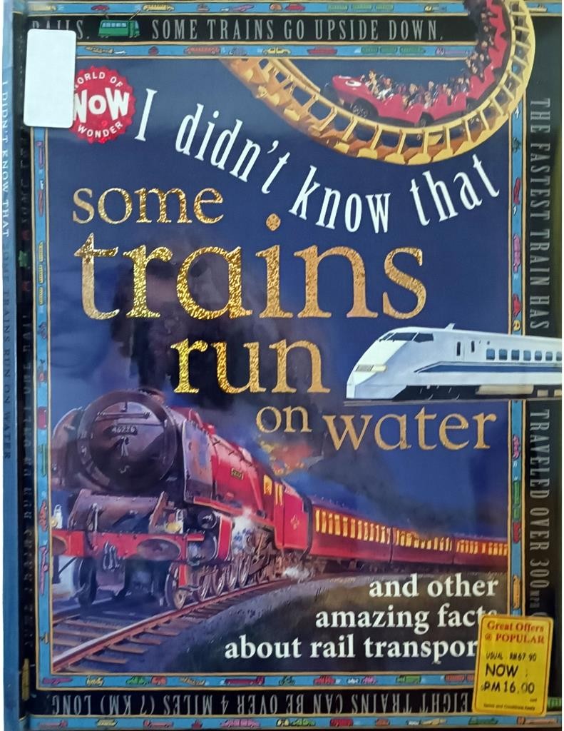 I Didn't Know That Some Trains run On Water