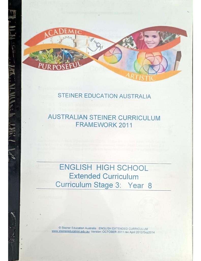 Australian Steiner Curriculum Framework 2011 - English High School Extended Curriculum ( Curriculum Stage 3: Year 8)