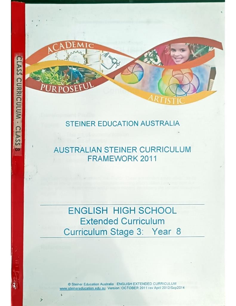 Australian Steiner Curriculum Framework 2011 - English High School Extended Curriculum ( Curriculum Stage 3: Year 8)