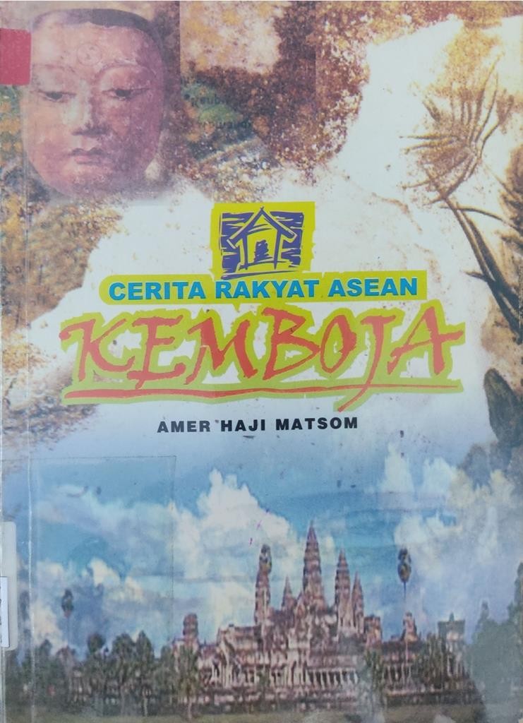 Cerita Rakyat Asean : Kemboja