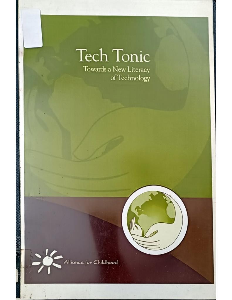 Tech Tonic:Towards a New Literacy of Technology