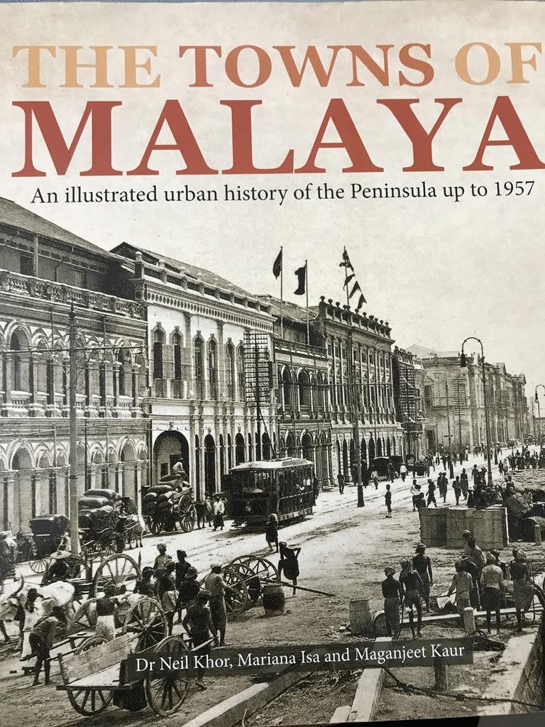 The Towns Of Malaysia 