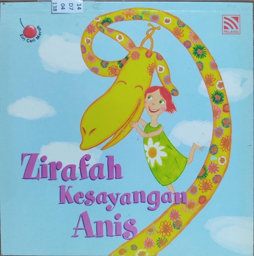 Zirafah Kesayangan Anis