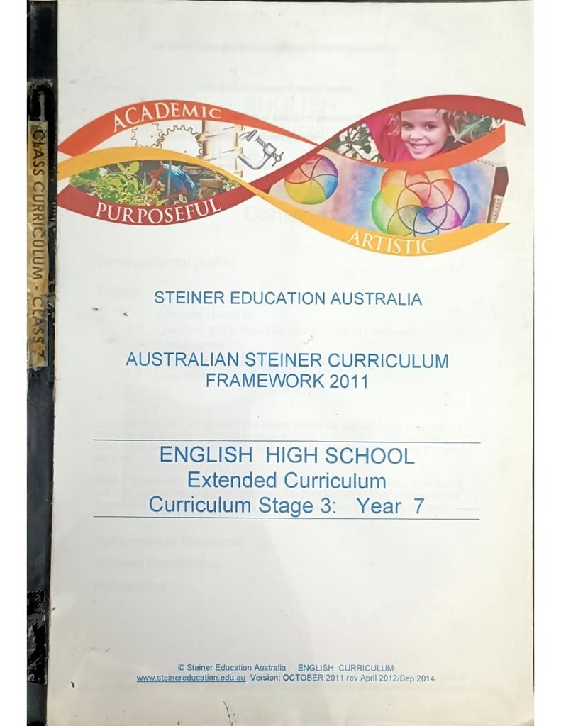 Australian Steiner Curriculum Framework 2011 - English High School Extended Curriculum ( Curriculum Stage 3: Year 7)