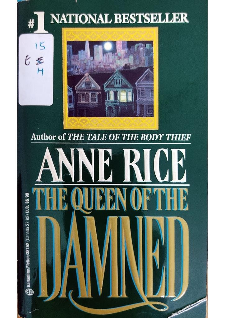 The Queen of the Damned (Vampire Chronicles, No3)