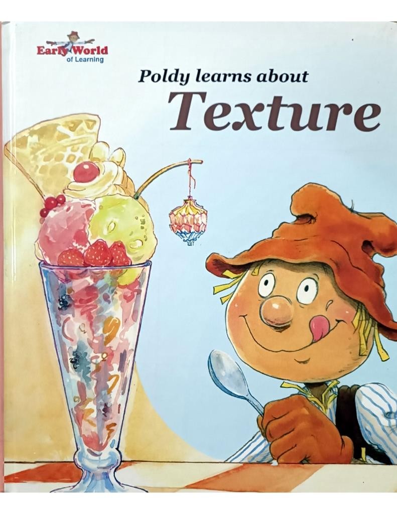 Poldy Learns About Texture