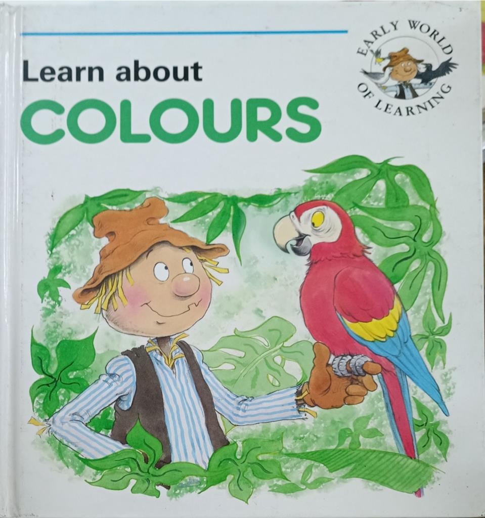 Learn about COLOURS ( Early World Of Learining)