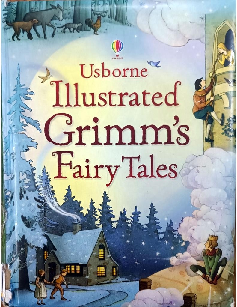 Usborne Illustrated Grimm's Fairy Tales