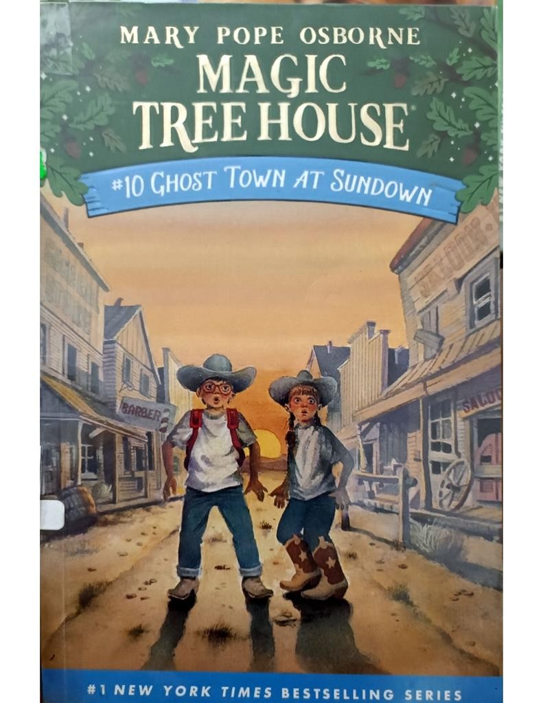 Magic Tree House 10 - Ghost Town At Sundown