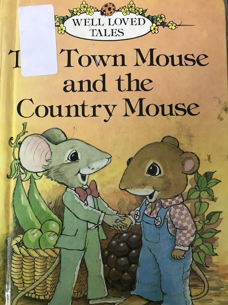 The Town Mouse And The Country Mouse