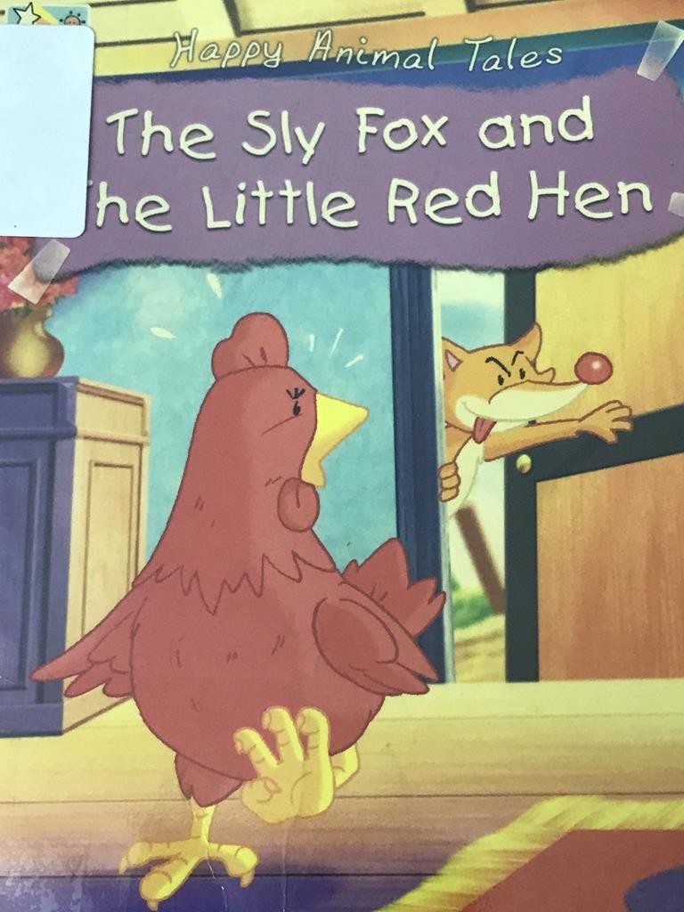 The Sly Fox And The Little Red Hen