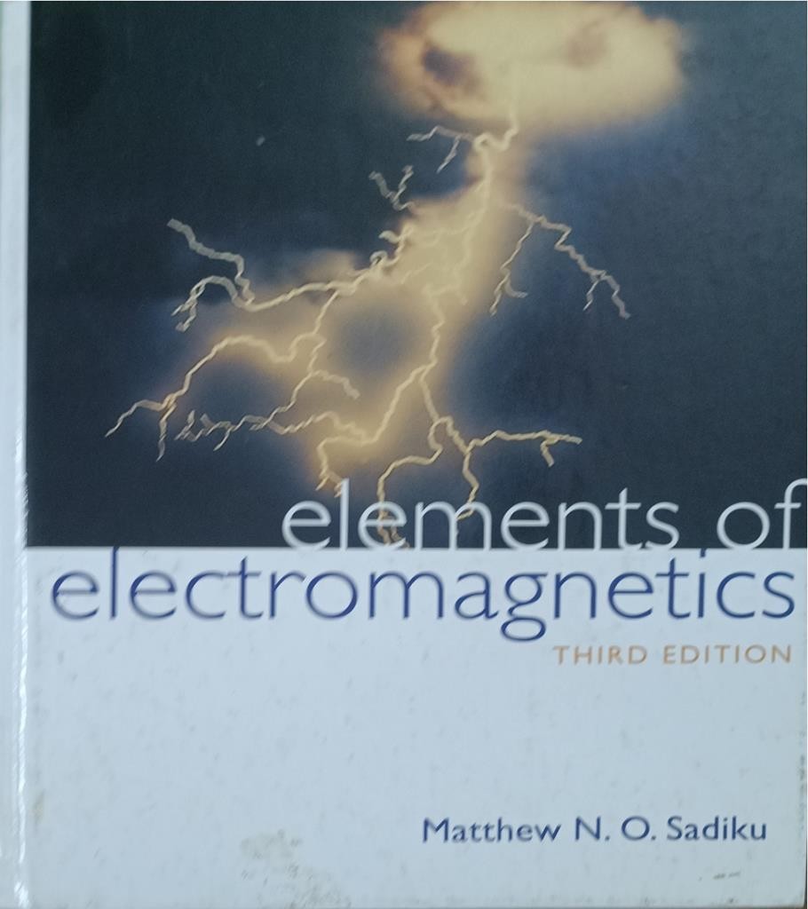 Elements of Electromagnetics (Third Edition)