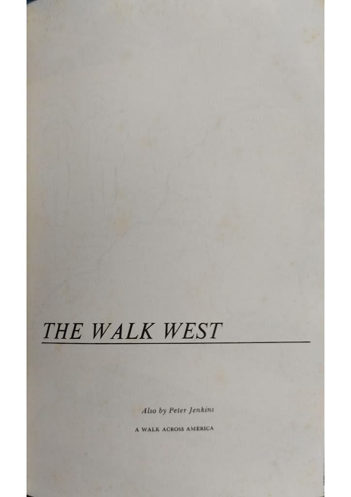 The Walk West: A Walk Across America 2