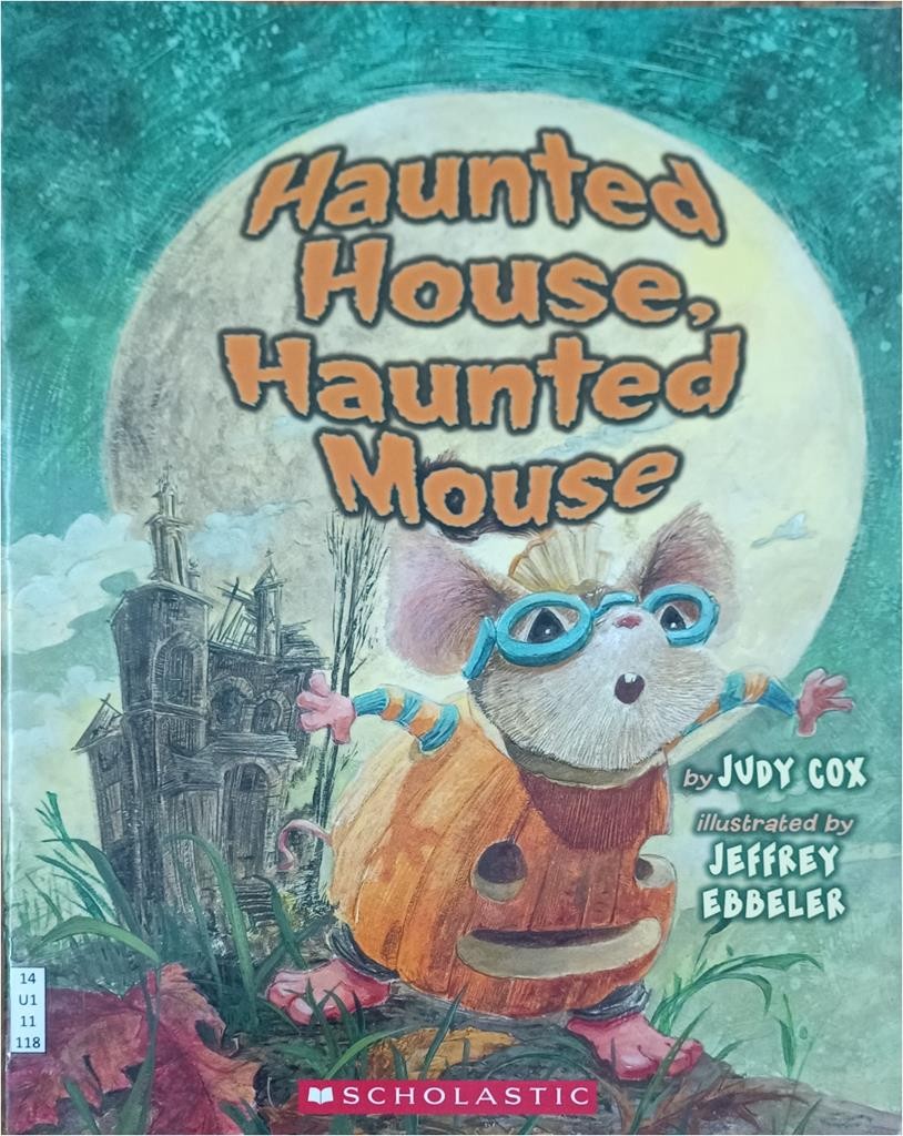 Haunted House, Haunted Mouse