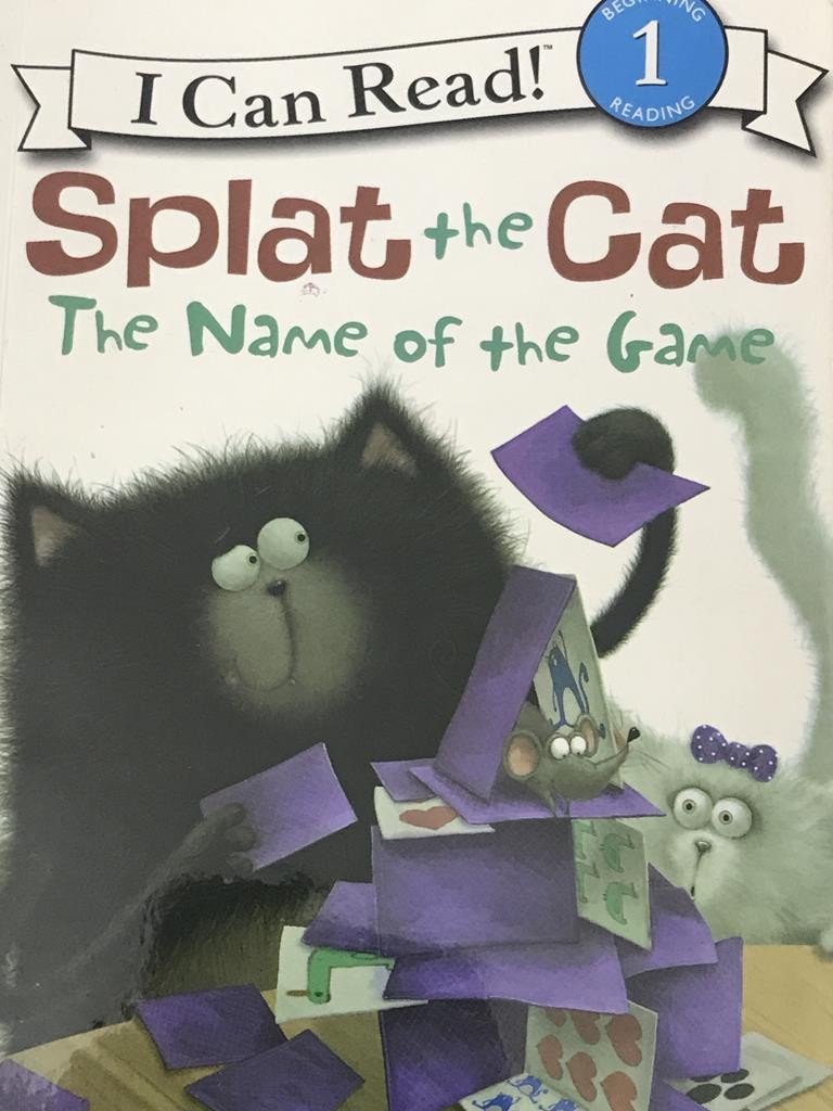 Splat The Cat The Name Of The Game  (I Can Read 1)