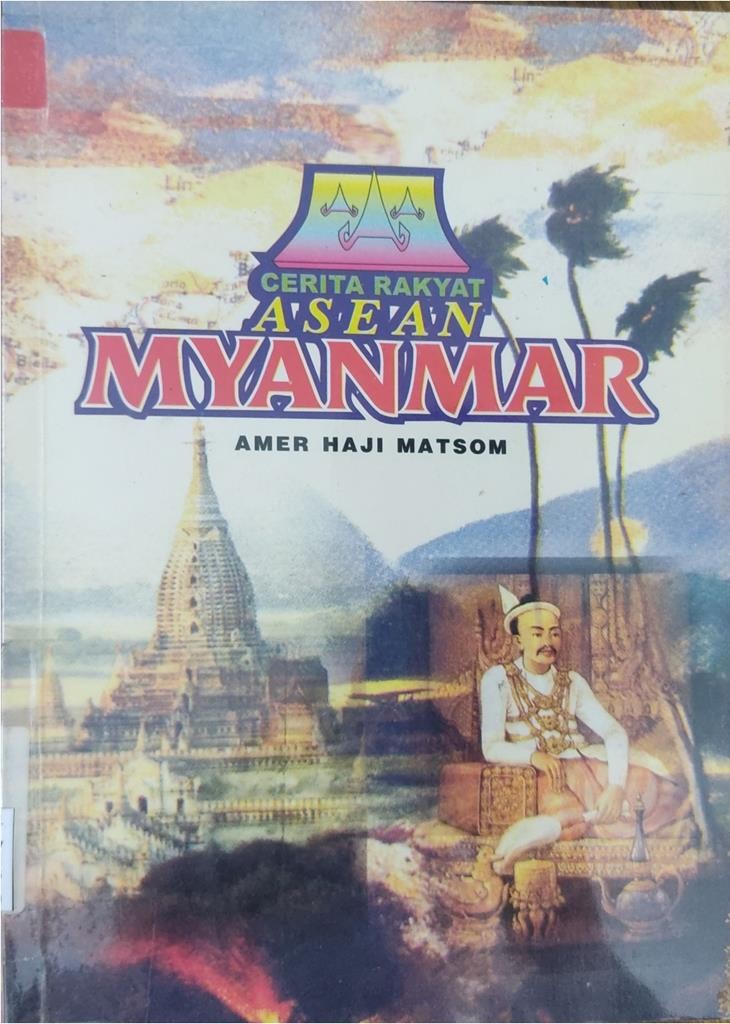 Cerita Rakyat Asean : Myanmar