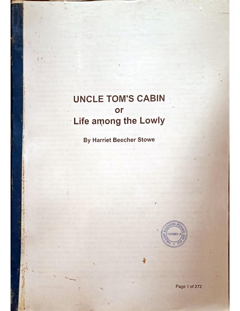 Uncle Tom's Cabin or Life among the Lowly