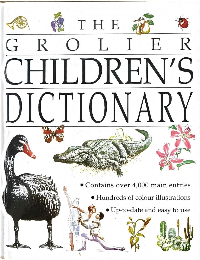 The Grolier Children's Cictionary 2